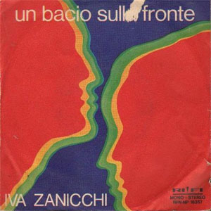 Disco Un Bacio Sulla Fronte de Iva Zanicchi