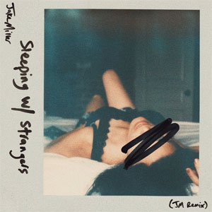 Disco Sleeping With Strangers (Jm Remix) de Jake Miller