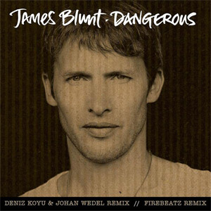 Disco Dangerous (Remixes) de James Blunt