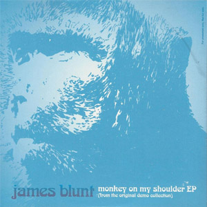 Disco Monkey On My Shoulder (Ep) de James Blunt