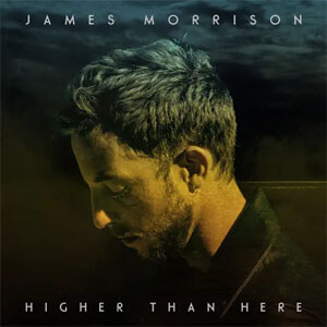 Disco Higher Than Here (Deluxe) de James Morrison