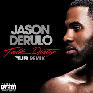 Disco Talk Dirty (Tjr Remix) de Jason Derulo
