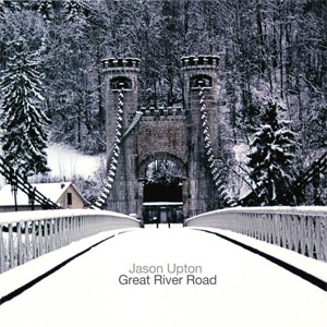 Disco Great River Road de Jason Upton