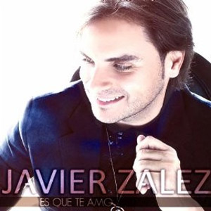 Disco Es Que Te Amo de Javier Zalez