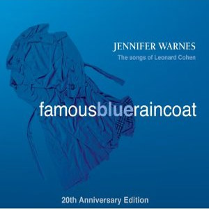 Disco Famous Blue Raincoat: 20th Anniversary Edition de Jennifer Warnes
