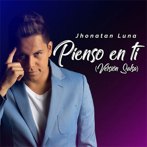Disco Pienso en Ti de Jhonatan Luna
