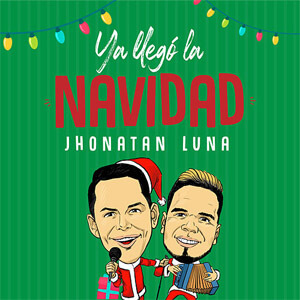 Disco Ya Llegó la Navidad de Jhonatan Luna