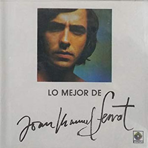 Disco Lo Mejor De Joan Manuel Serrat de Joan Manuel Serrat