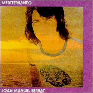 Disco Mediterráneo de Joan Manuel Serrat