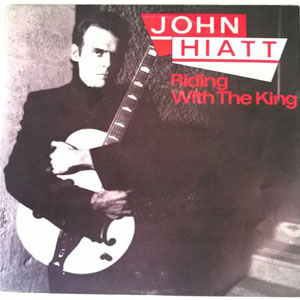 Disco Riding With The King de John Hiatt