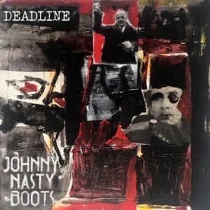 Disco Deadline de Johnny Nasty Boots