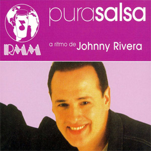 Disco Pura Salsa de Johnny Rivera