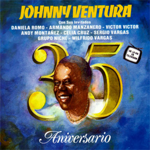Disco 35 Aniversario Con Sus Invitados de Johnny Ventura