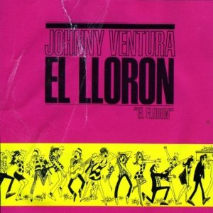 Disco Llorón de Johnny Ventura