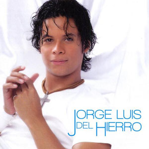 Disco Devuélveme a Ella de Jorge Luis del Hierro