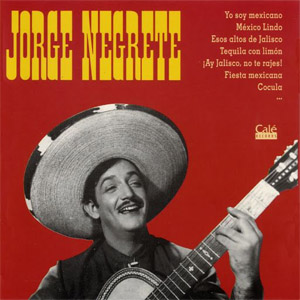 Disco Jorge Negrete de Jorge Negrete