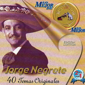 Disco Lo Mejor De Jorge Negrete de Jorge Negrete