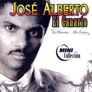 Disco La Historia... Mis Éxitos  de José Alberto El Canario