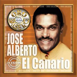 Disco Oro Salsero: 20 Éxitos de José Alberto El Canario