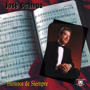 Disco Himnos De Siempre de José Ocampo