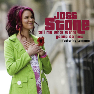 Disco Tell Me What We're Gonna Do Now de Joss Stone