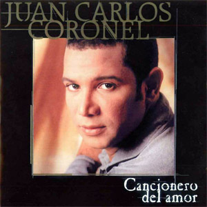 Disco Cancionero Del Amor de Juan Carlos Coronel