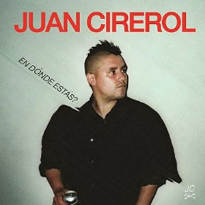 Disco En Dónde Estás de Juan Cirerol