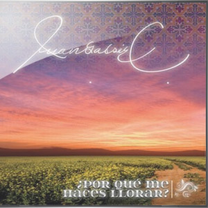Disco Por Qué Me Haces Llorar de Juan Gabriel