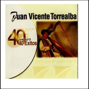 Disco 40 Años De Éxitos de Juan Vicente Torrealba