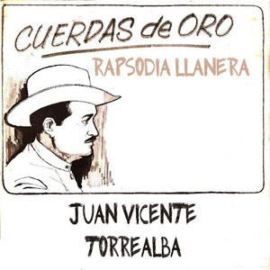 Disco Cuerdas de Oro: Rapsodia Llanera de Juan Vicente Torrealba