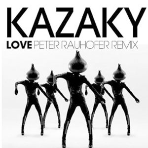 Disco Love Peter Rauhofer Remix de Kazaky