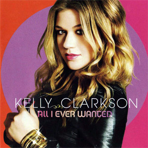 Disco All I Ever Wanted (Deluxe Edition) de Kelly Clarkson