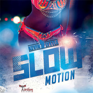 Disco Slow Motion  de Kevin Lyttle