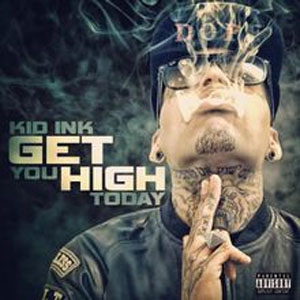 Disco Get You High Today de Kid Ink