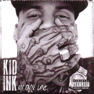 Disco My Own Lane de Kid Ink