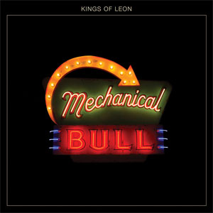 Disco Mechanical Bull  de Kings of Leon