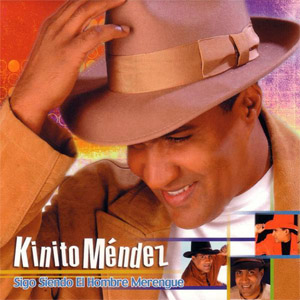Disco Sigo Siendo El Hombre Merengue de Kinito Méndez