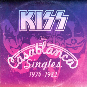 Disco Casablanca Singles 1974-1982 de Kiss