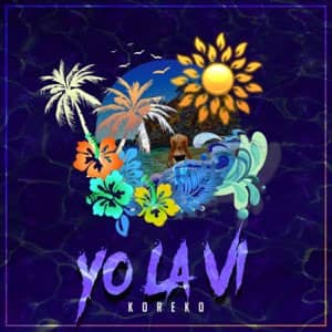 Disco Yo La Ví de Koreko