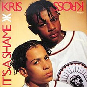 Disco It's A Shame de Kris Kross