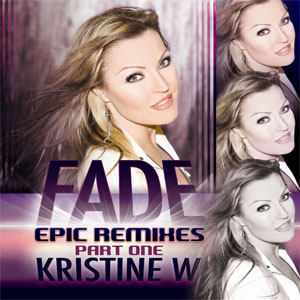 Disco Fade: The Epic Remixes, Pt. 1 de Kristine W