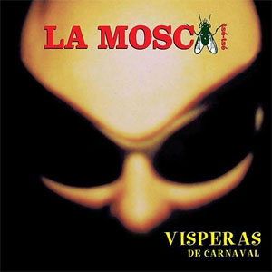 Disco Visperas de Carnaval de La Mosca Tsé-Tsé