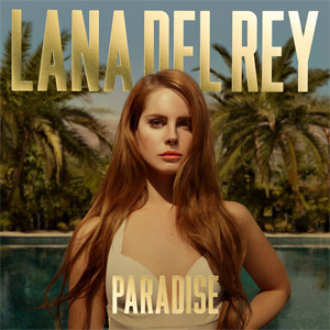 Disco Paradise (Ep) de Lana Del Rey