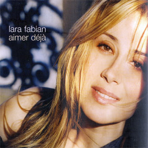 Disco Aimer Deja de Lara Fabián