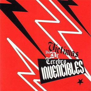 Disco Invencibles de Las Víctimas del Doctor Cerebro