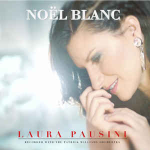 Disco Noël Blanc de Laura Pausini