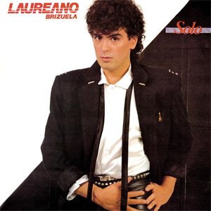 Disco Solo de Laureano Brizuela