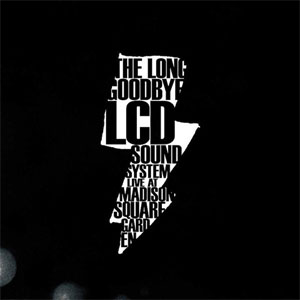Disco The Long Goodbye (Live at Madison Square Garden) de LCD Soundsystem 