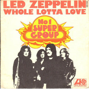 Disco Whole Lotta Love de Led Zeppelin