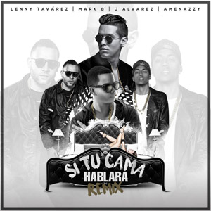 Disco Si Tu Cama Hablara (Remix) de Lenny Tavárez